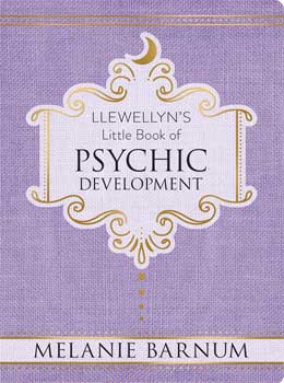 Psychic Development, Llewellyn"s Little Book (hc) by Melanie Barnum