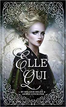 Elle Qui oracle by Delon & Lynch-Poe